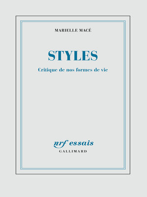 cover image of Styles. Critique de nos formes de vie
